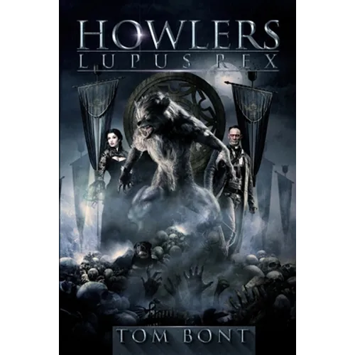 Howlers: Lupus Rex - Paperback