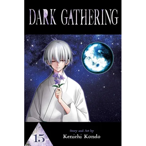 Dark Gathering, Vol. 15 - Paperback
