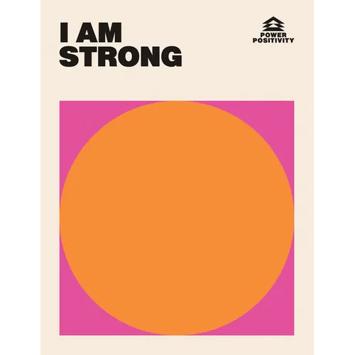 I Am Strong - Hardcover