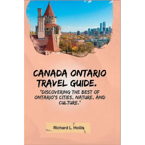 Canada Ontario Travel Guide.: 