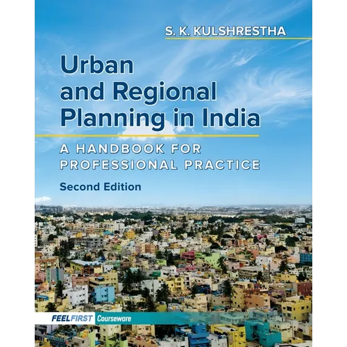 Urban and Regional Planning in India: A Handbook for Professional Practice