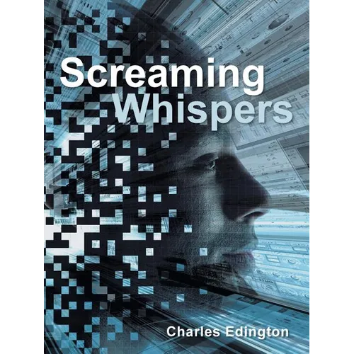 Screaming Whispers - Paperback