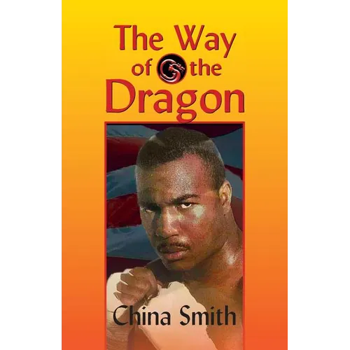 The Way of the Dragon - Paperback