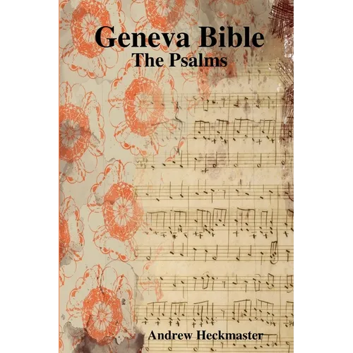 Geneva Bible: The Psalms - Paperback