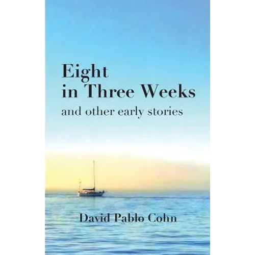 Eight in Three Weeks - Paperback