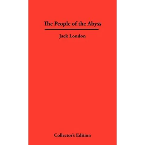 The People of The Abyss - Hardcover