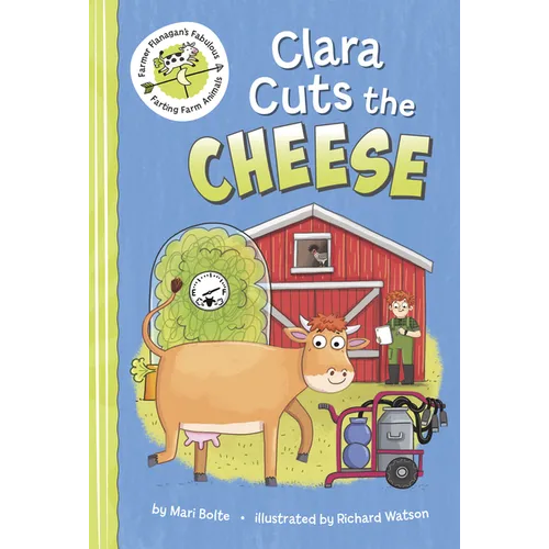 Clara Cuts the Cheese - Library Binding