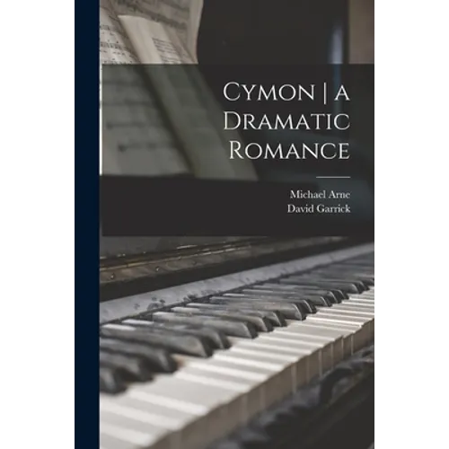 Cymon a Dramatic Romance - Paperback