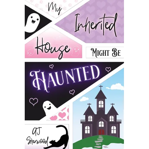 My Inherited House Might be Haunted - Paperback