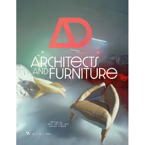 AD Journal 95:2: Architects and Furniture - Paperback