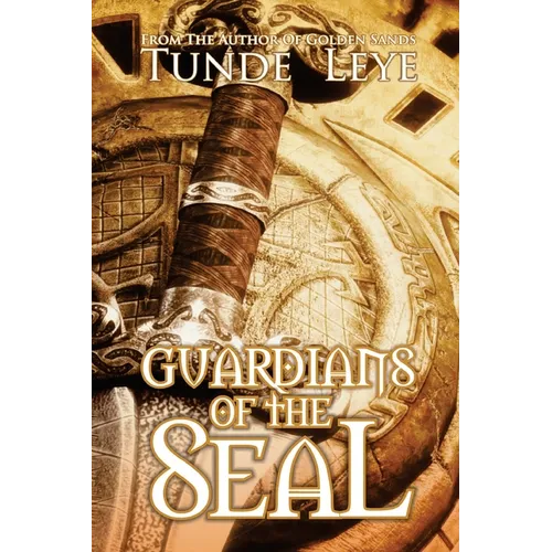 Guardians of the Seal - Paperback