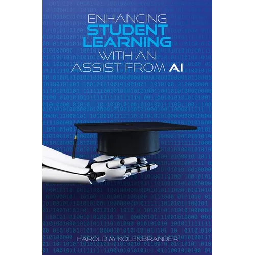 Enhancing Student Learning with an Assist from AI - Paperback