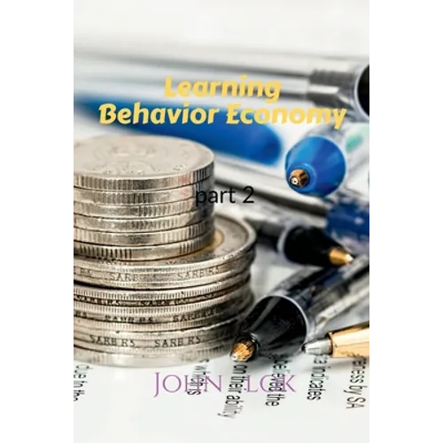Learning Behavior Economy - Paperback