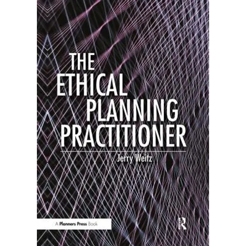 The Ethical Planning Practitioner - Paperback