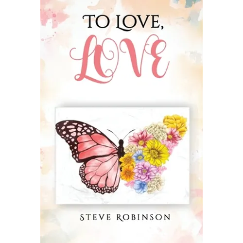 To Love, LOVE - Paperback