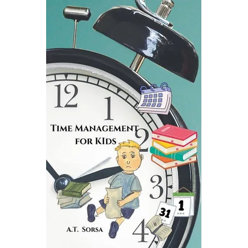 Time Management For Kids - Paperback