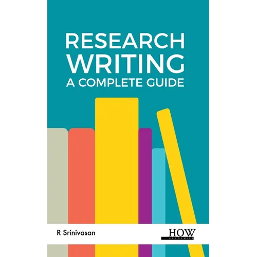 Research Writing: A Complete Guide - Hardcover