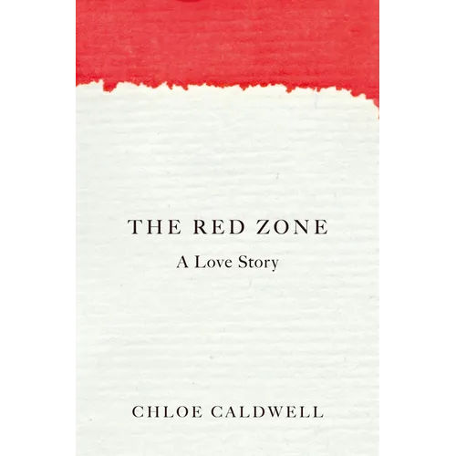 The Red Zone: A Love Story - Paperback