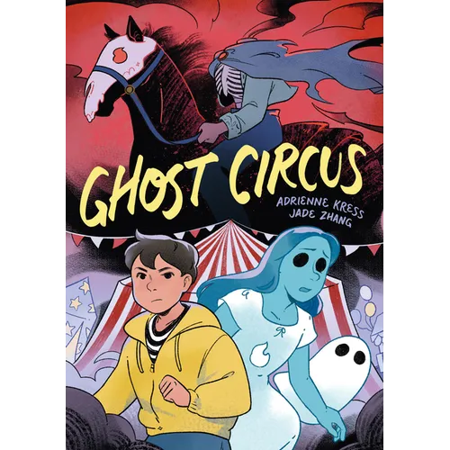 Ghost Circus - Hardcover