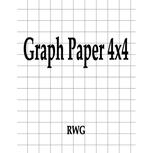 Graph Paper 4x4: 200 Pages 8.5