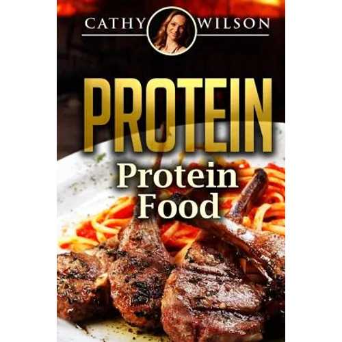 Protein: Protein Food - Paperback