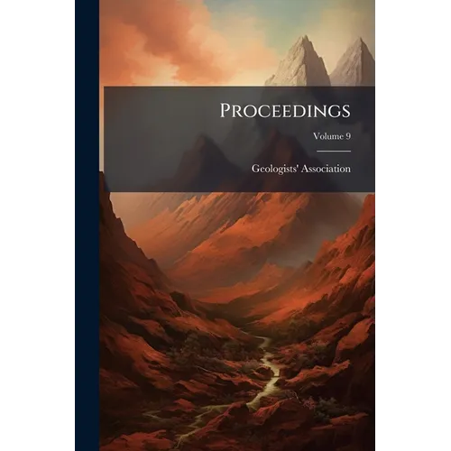 Proceedings; Volume 9 - Paperback