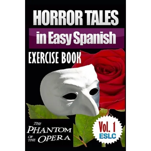 Horror Tales in Easy Spanish Exercise Book: 