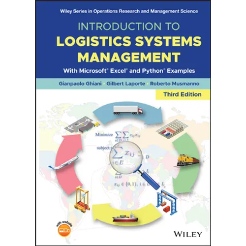 Introduction to Logistics Systems Management: With Microsoft Excel and Python Examples