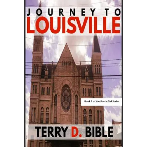 Journey to Louisville - Paperback