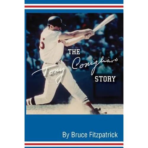 The Tony Conigliaro Story - Paperback