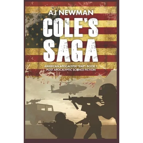 Cole's Saga: American Survival 