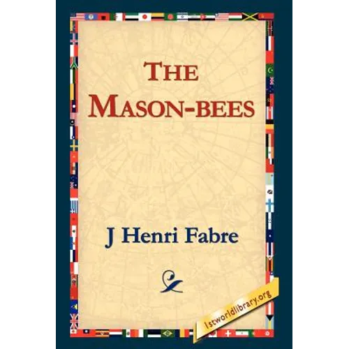 The Mason-Bees - Hardcover
