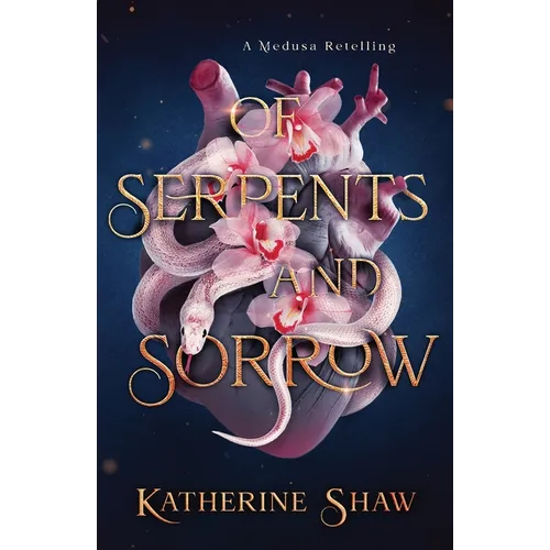 Of Serpents and Sorrow - Paperback