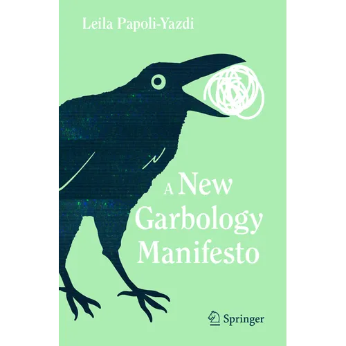 A New Garbology Manifesto - Paperback