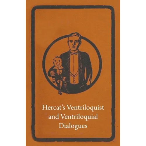 Hercat's Ventriloquist and Ventriloquial Dialogues - Paperback