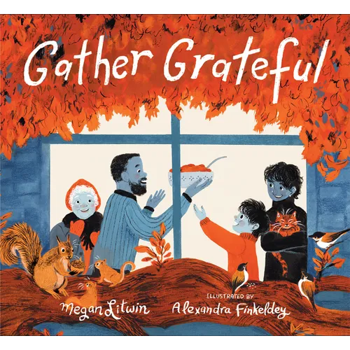 Gather Grateful - Hardcover