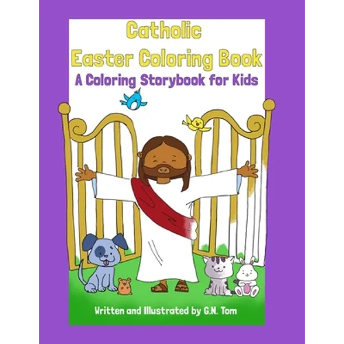 Catholic Easter Coloring Book: A Coloring Storybook for Kids - Paperback