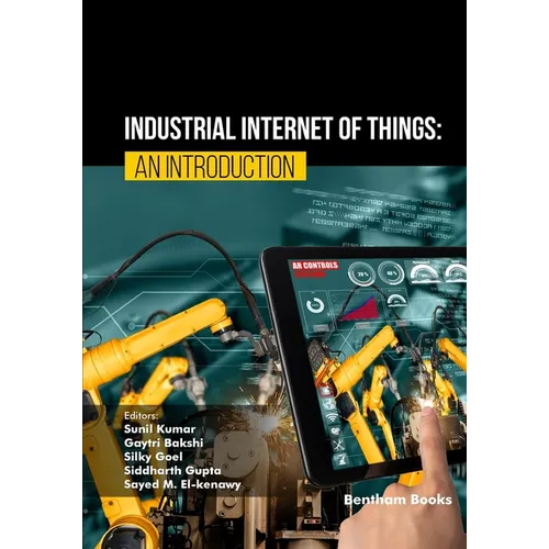 Industrial Internet of Things: An Introduction - Paperback