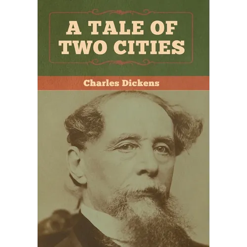 A Tale of Two Cities - Hardcover