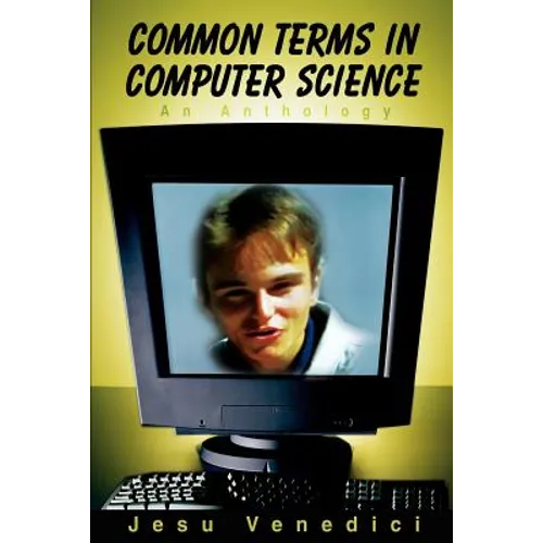 Common Terms in Computer Science: An Anthology - Paperback