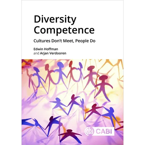 Diversity Competence: Cultures Don't Meet, People Do - Paperback
