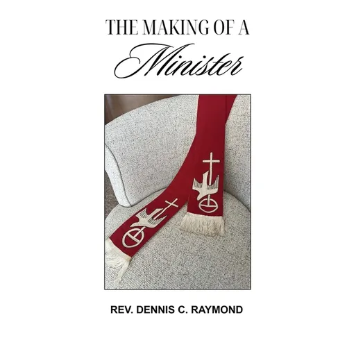 The Making of a Minister - Paperback