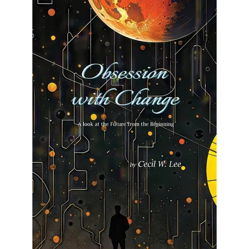 Obsession With Change