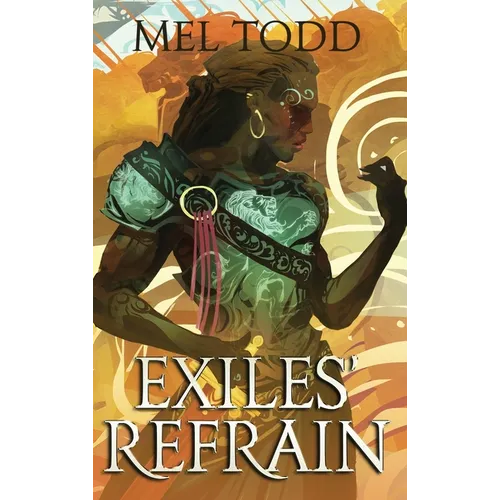 Exiles' Refrain - Hardcover