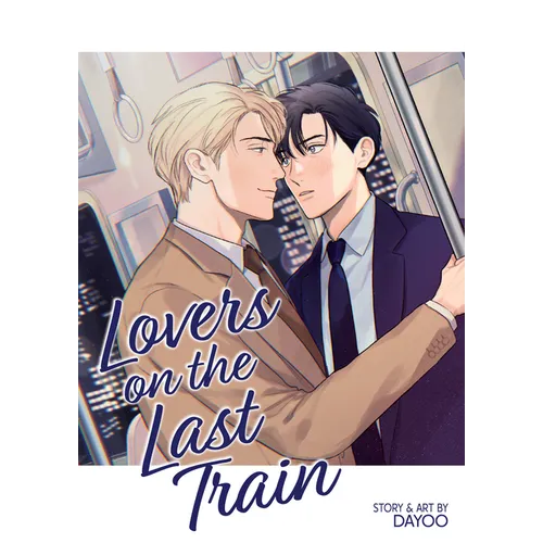 Lovers on the Last Train - Paperback
