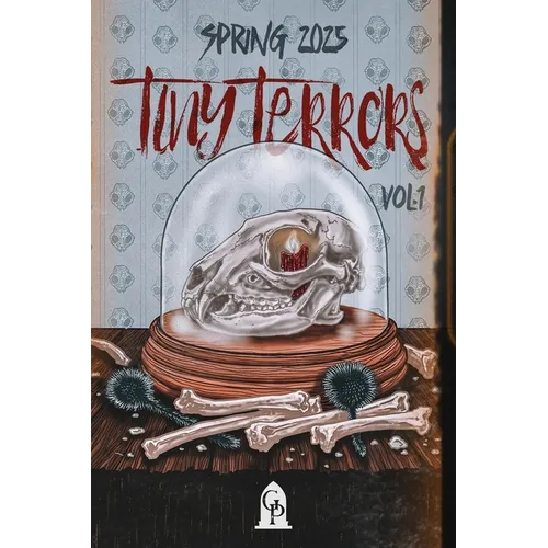 Tiny Terrors: Spring 2025 - Paperback