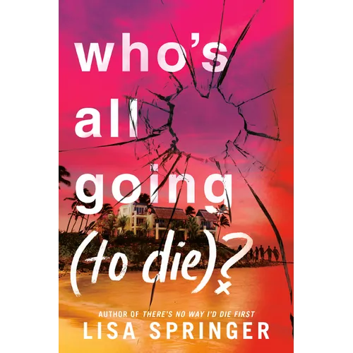 Who's All Going (to Die)? - Hardcover