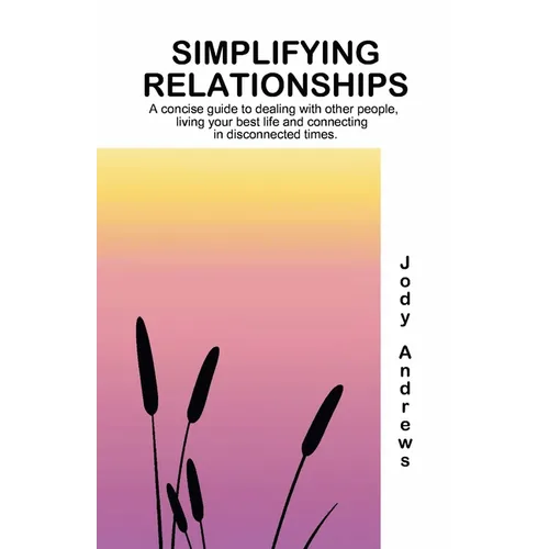 Simplifying Relationships - Paperback