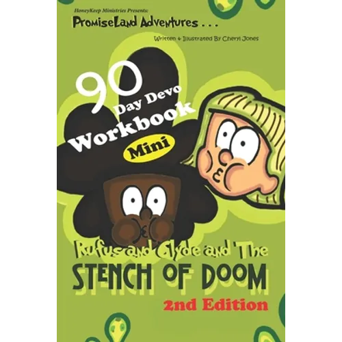 PromiseLand Adventures: Rufus and Clyde and The Stench of Doom Mini 2nd Edition - Paperback