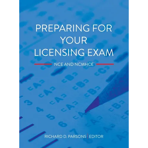 Preparing for Your Licensing Exam: NCE and NCMHCE - Hardcover